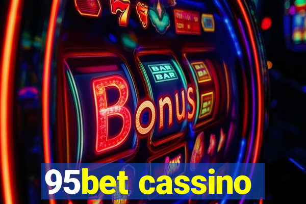 95bet cassino